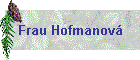 Frau Hofmanová