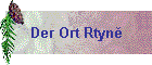 Der Ort Rtynĕ